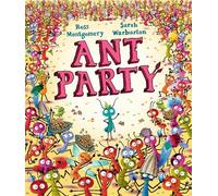 Ross Montgomery Ant Party (Copertina rigida)