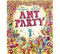 Ross Montgomery Ant Party (Copertina rigida)