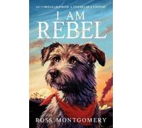 Ross Montgomery I Am Rebel (Copertina rigida)