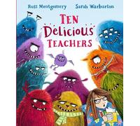 Ross Montgomery Ten Delicious Teachers (Copertina rigida)