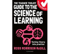 Ross Morrison McG The Teacher Toolkit Guide to the Science of Learn (Tascabile)