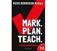 Mark. Plan. Teach. 2.0 by McGill, Ross Morrison