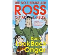Ross O'Carroll-Kelly Don’t Look Back in Ongar (Tascabile) Ross O’Carroll-Kelly
