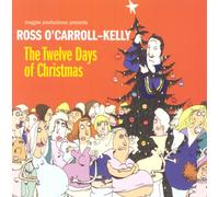 Ross O'carroll Kelly - The Twelve Days of Christmas