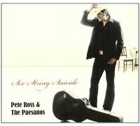 Ross Pete E The Paesanos - Six String Suicide