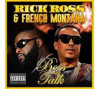 Ross, Rick & French - Boss Talk