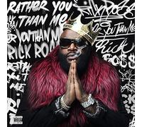 Ross Rick - Rather You Than Me