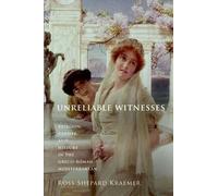 Ross Shepard Kraemer Unreliable Witnesses (Tascabile)