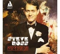 Ross, Steve - Most Of Ev'Ry Day