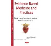 Ross T Barnett Evidence-Based Medicine & Practices (Copertina rigida)