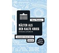 Ross Thomas Domin Kälter als der Kalte Krieg: Ein McCorkle-und-Padil (Tascabile)