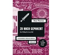 Ross Thomas Gisbert Zu hoch gepokert: Ein Philip-St.Ives-Fal (Copertina rigida)