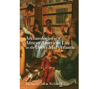 Ross Thomas Rav Archaeologies of African American Life in the Upper (Tascabile)