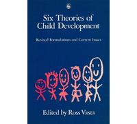 Ross Vasta Six Theories of Child Development (Tascabile)