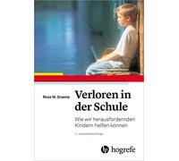 Ross W. Greene An Verloren in der Schule: Wie wir herausford (Copertina rigida)