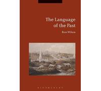 Ross Wilson The Language of the Past (Copertina rigida)