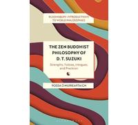 Rossa Ó Muireartaigh The Zen Buddhist Philosophy of D. T. Suzuki (Tascabile)