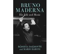 Rossana Dalmonte Mario Baroni Bruno Maderna (Tascabile)