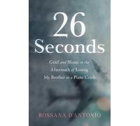 Rossana D'Antonio 26 Seconds (Tascabile)