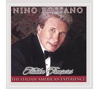 Rossano, Nino - Hidden Treasures. The Italian-American Experience