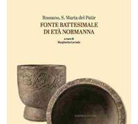 Rossano, S. Maria del Patir. Fonte battesimale di età normanna