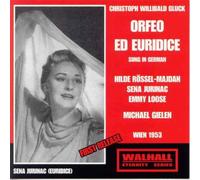 Rossel-Majdan / Jurinac / Loose / Viennese Radio / Michael Gielen - Orfeo ed Euridice Vienna 1953