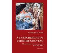 Rossella Maria Bondi À la recherche de l'homme nouveau (Tascabile)