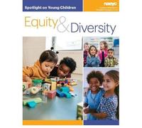 Rossella Procopio Spotlight on Young Children: Equity and Diversity (Tascabile)