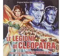 Rossellini, Renzo - Le Legioni Di Cleopatra