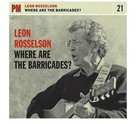 Rosselson, Leon - Where Are The Barricades