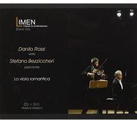 Rossi Danilo - Glinka, Schubert, Schumann - La viola Romantica (CD+DVD)