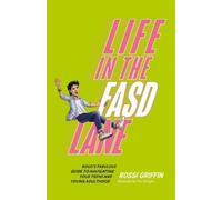 Rossi Griffin Life in the FASD Lane (Tascabile)