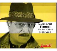 Rossi Luciano - Se Mi Lasci Non Vale
