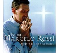 Rossi, Padre Marcelo - Cancoes Para Um Novo Milenio