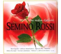 Rossi, Semino - Du Mein Gefuehl