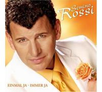 Rossi, Semino - Einmal Ja-Immer Ja