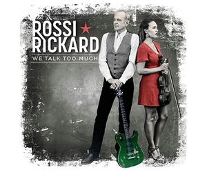 Rossi Tf., Rickard H. - We Talk Too Much