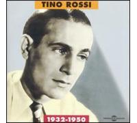 Rossi, Tino - 1932-1950