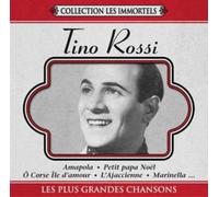 Rossi, Tino - Les Plus Grandes Chansons