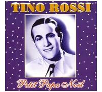 Rossi, Tino - Petit Papa Noel