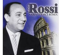 Rossi, Tino - Tino Rossi - Arrivederci Roma