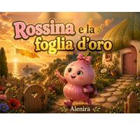 Rossina e la foglia d'oro