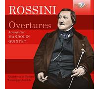 Gioachino Rossini – Rossini: Overtures Arranged for Mandolin Quintet – CD