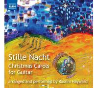 Rossini Hayward Stille Nacht: Christmas Carols for Guitar: Arranged and Per (CD)