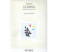 Rossini La danza Tarantella Napoletana per Canto e Pianoforte