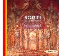 Rossini: Les ouvertures
