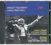 Ernest Ansermet Ernest Ansermet Conducts Ballet Music (CD) Album