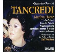 Rossini: Tancredi by Horne, Cuberli, Palacio, Zaccaria, Di Nisa, Schuman, Weikert, Orchestra E Coro D (2007-06-06)