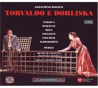 Rossini: Torvaldo E Dorliska by Darina Takova (2007-03-27)