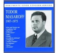 Rossini/Verdi/Mascagni - Documents Of Great Singers-Todor Masaroff